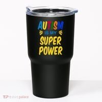 Autism Is My Super Power Tumbler thumb 0
