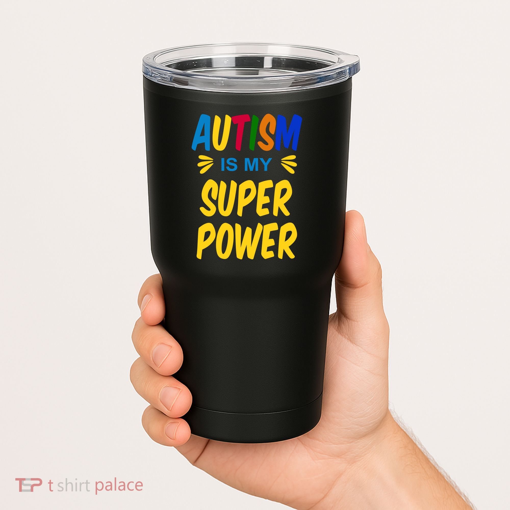 Autism Is My Super Power Tumbler
