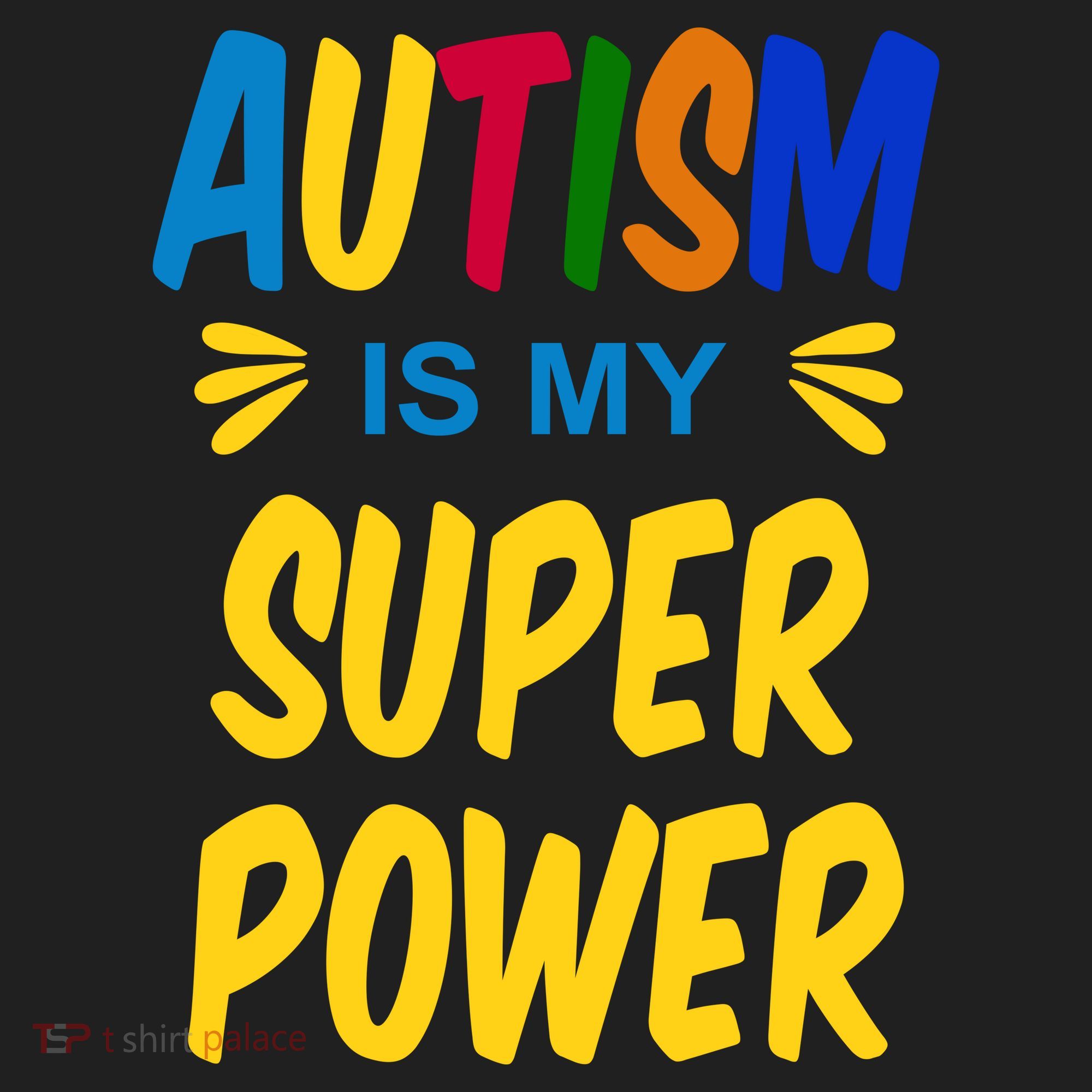 Autism Is My Super Power Tumbler