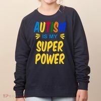 Autism Is My Super Power Women's Sweatshirt thumb 0