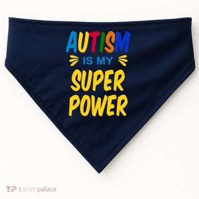 Autism Is My Super Power USA-Made Doggie Bandana