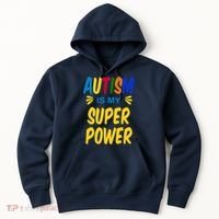 Autism Is My Super Power Hoodie thumb 0