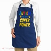 Autism Is My Super Power Apron thumb 2