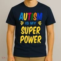 Autism Is My Super Power T-Shirt thumb 3