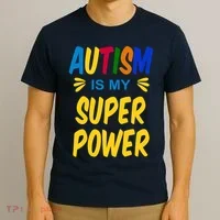 Autism Is My Super Power T-Shirt thumb 3