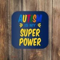 Autism Is My Super Power Coaster thumb 0