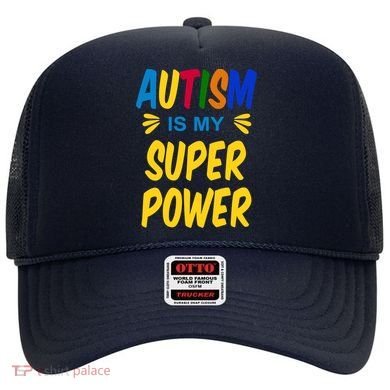 Autism Is My Super Power Hat