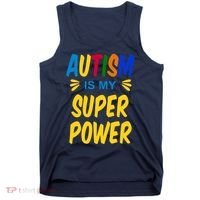 Autism Is My Super Power Tank Top thumb 0