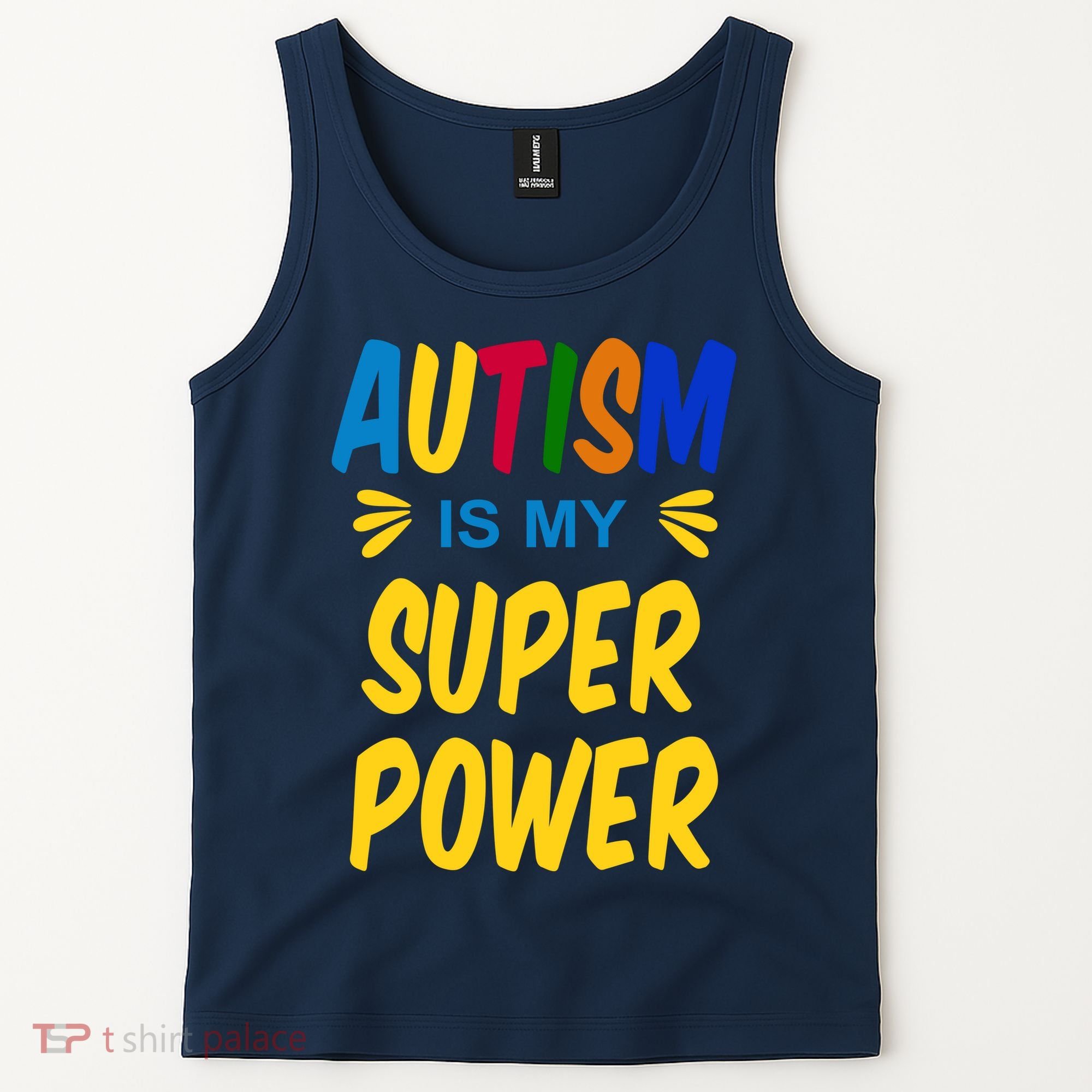Autism Is My Super Power Tank Top