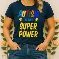 Autism Is My Super Power Women's T-Shirt thumb 2