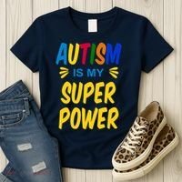 Autism Is My Super Power Women's T-Shirt thumb 3