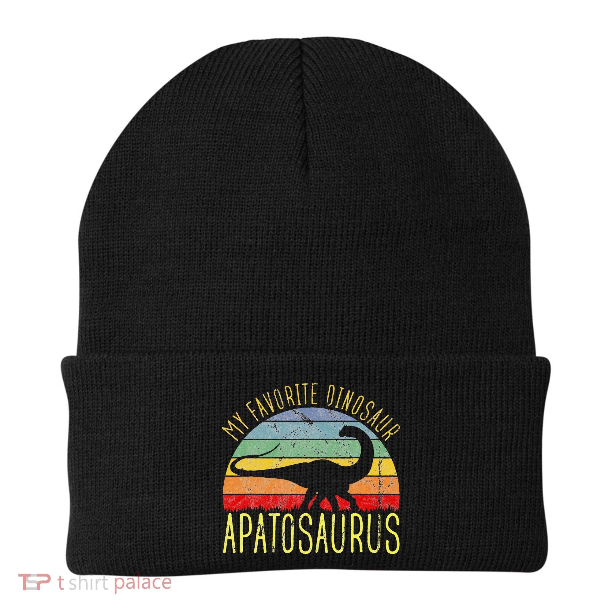 Apatosaurus Is My Favorite Dinosaur Dino Lovers Beanie
