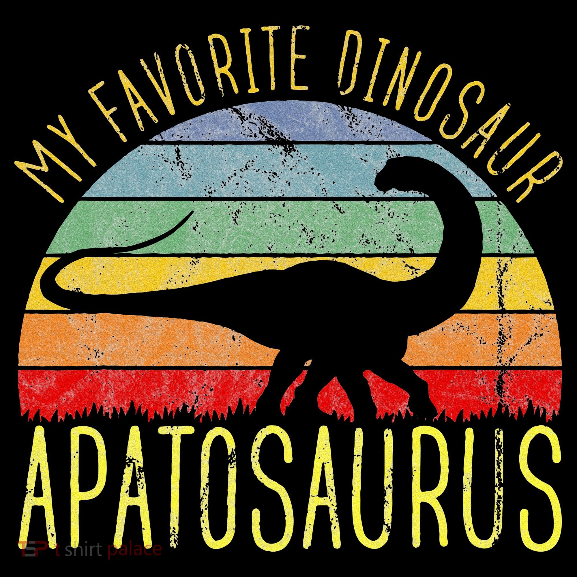Apatosaurus Is My Favorite Dinosaur Dino Lovers Baby Bodysuit