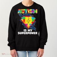 Autism Is My Super Power Superhero Gift Autism Awareness Funny Gift Women's Sweatshirt thumb 0
