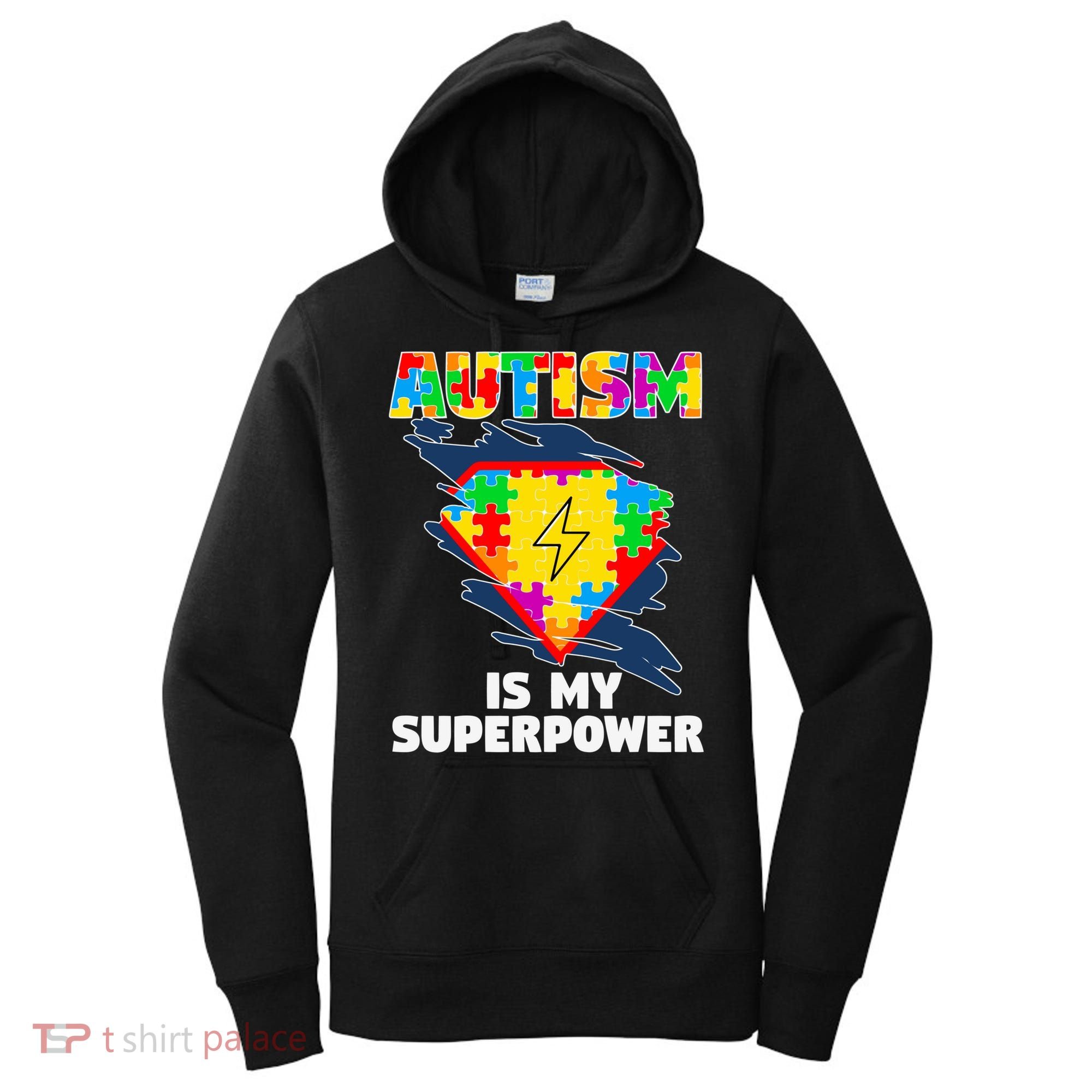 Autism Is My Super Power Superhero Gift Autism Awareness Funny Gift Women's Hoodie