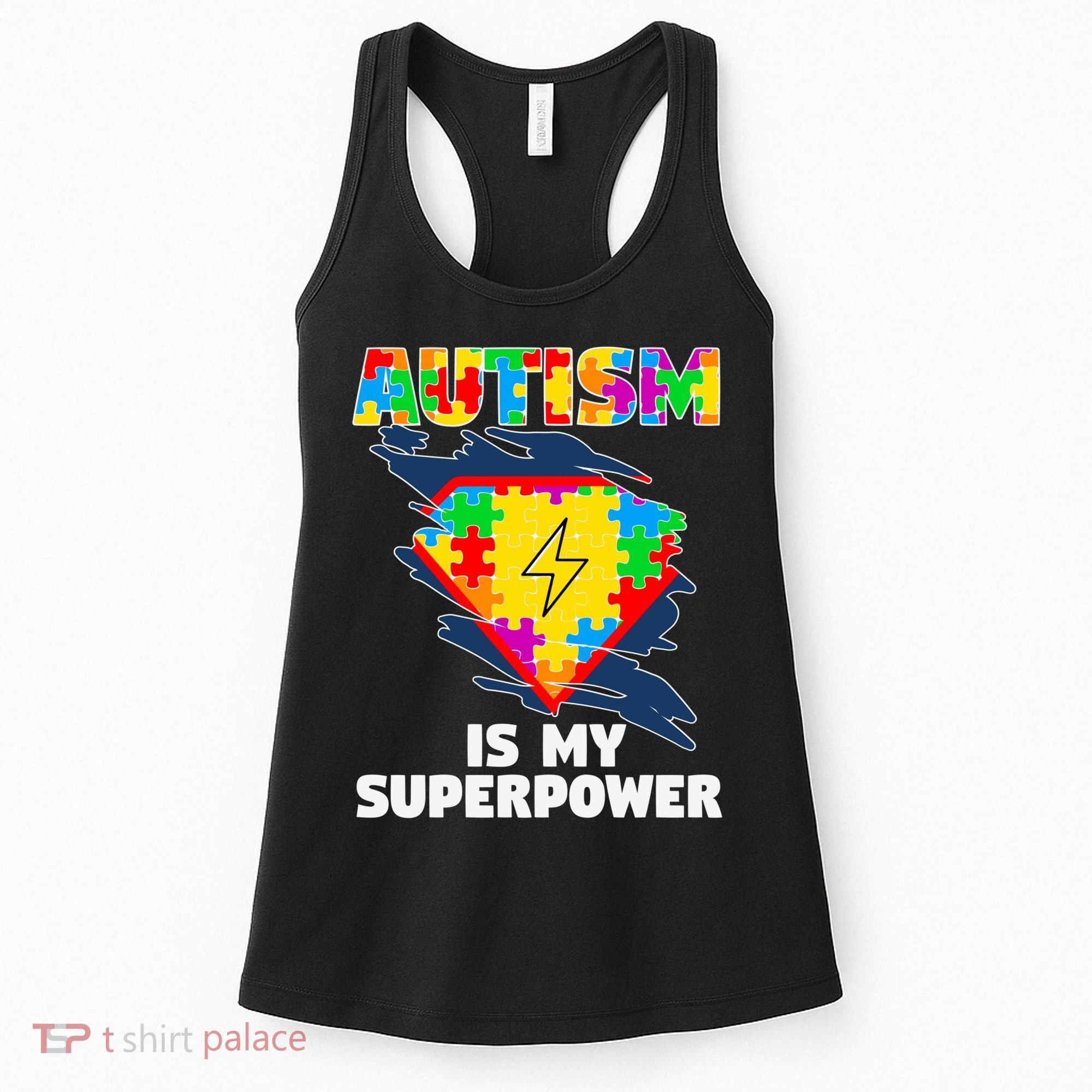 Autism Is My Super Power Superhero Gift Autism Awareness Funny Gift Women's Tank Top