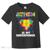 Autism Is My Super Power Superhero Gift Autism Awareness Funny Gift Toddler T-Shirt thumb 0