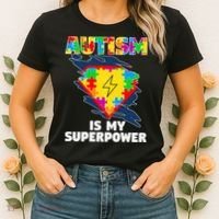 Autism Is My Super Power Superhero Gift Autism Awareness Funny Gift Women's T-Shirt thumb 2