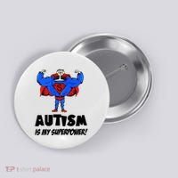 Autism Is My Super Power Hero Button thumb 0