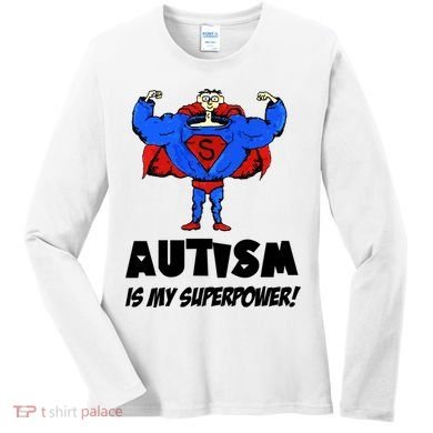 Autism Is My Super Power Hero Women's Long Sleeve Shirt