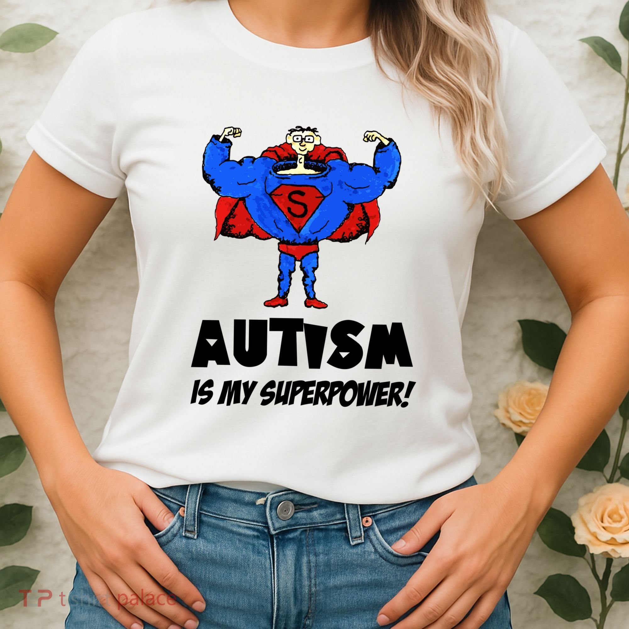Autism Is My Super Power Hero Women's T-Shirt