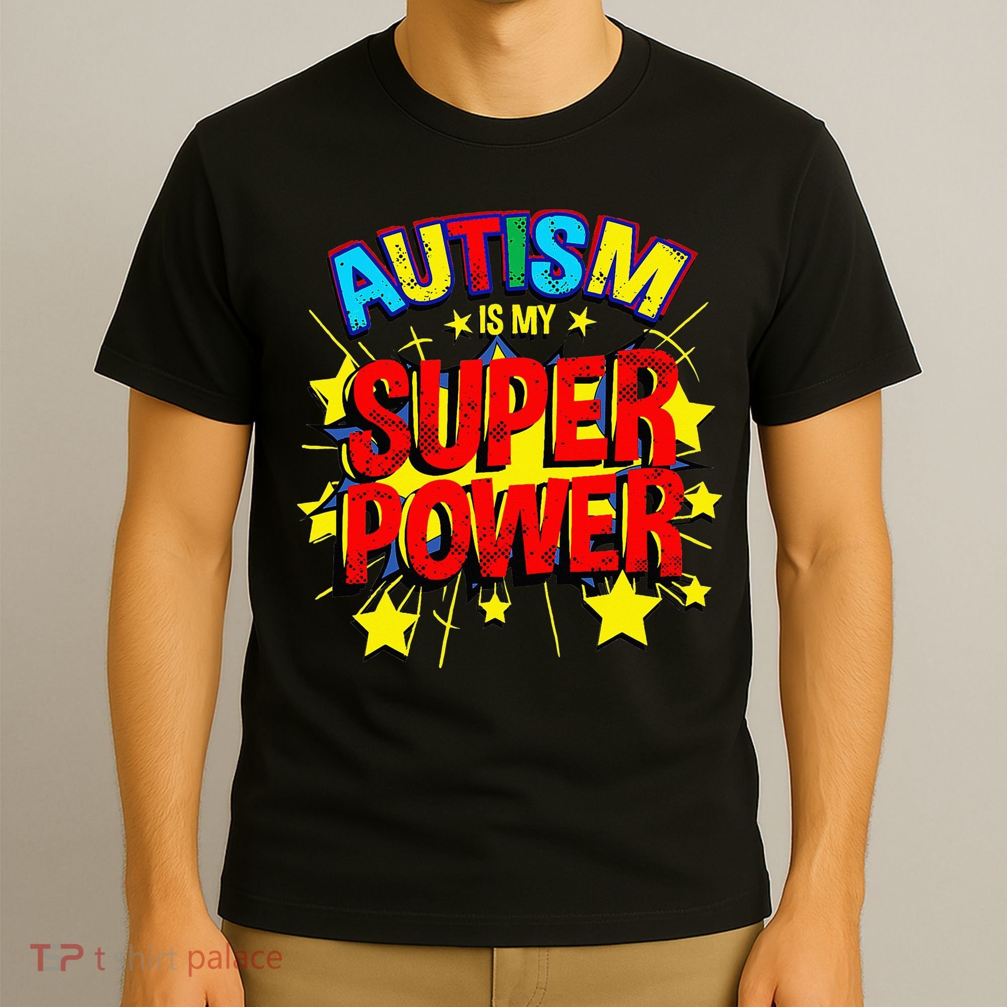 Autism Is My Superpower Autism Awareness T-Shirt