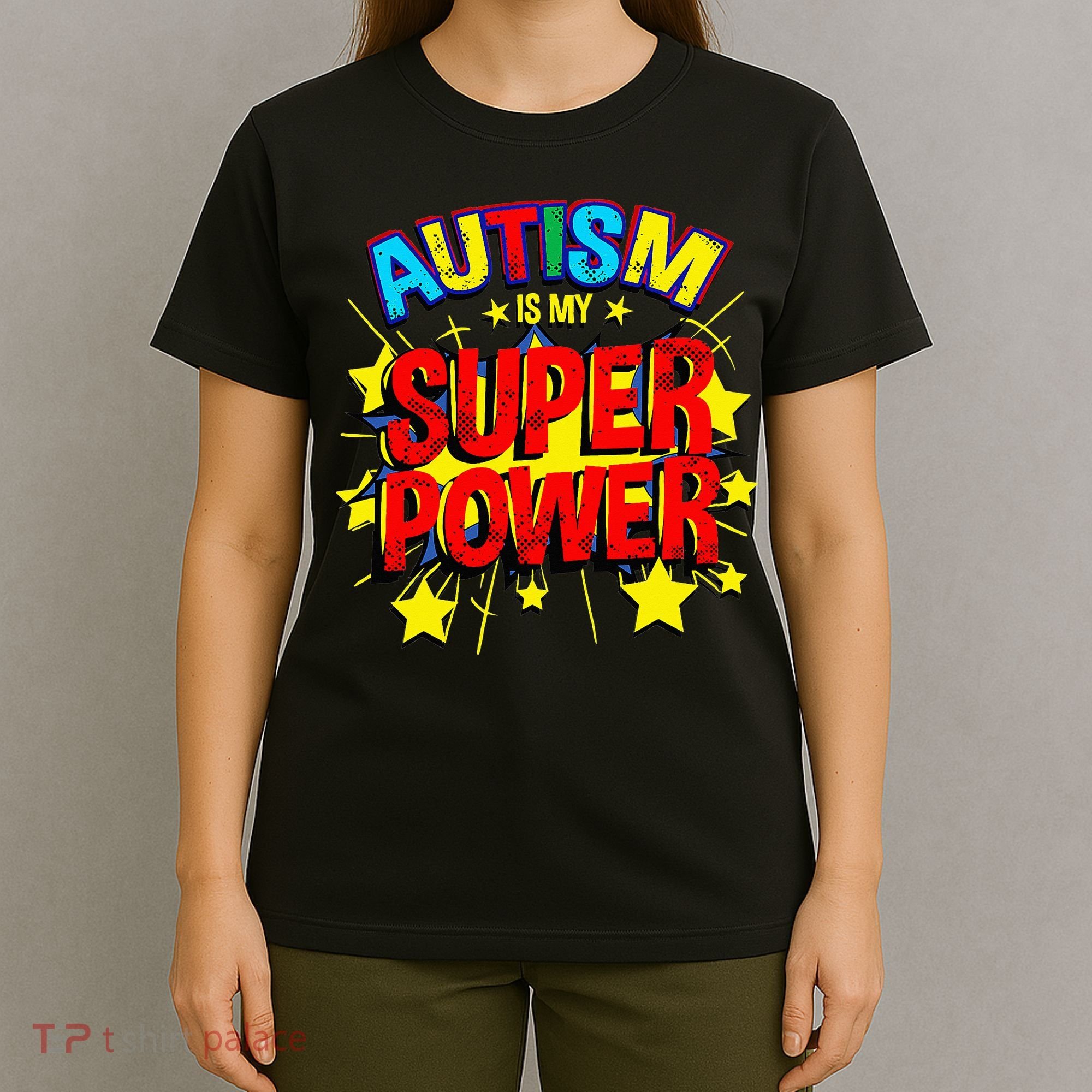 Autism Is My Superpower Autism Awareness T-Shirt