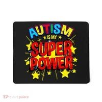 Autism Is My Superpower Autism Awareness Mousepad thumb 0
