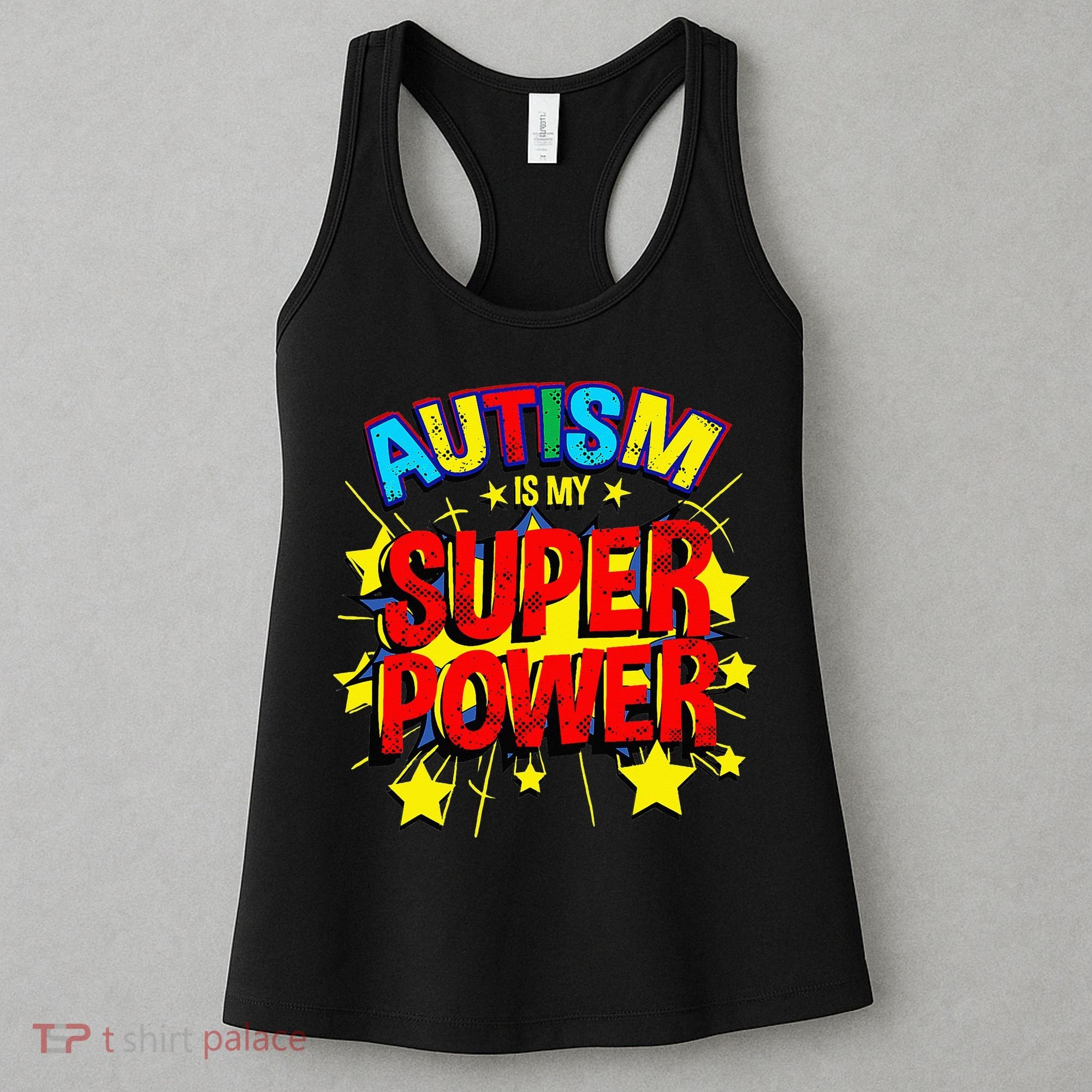 Autism Is My Superpower Autism Awareness Women's Tank Top