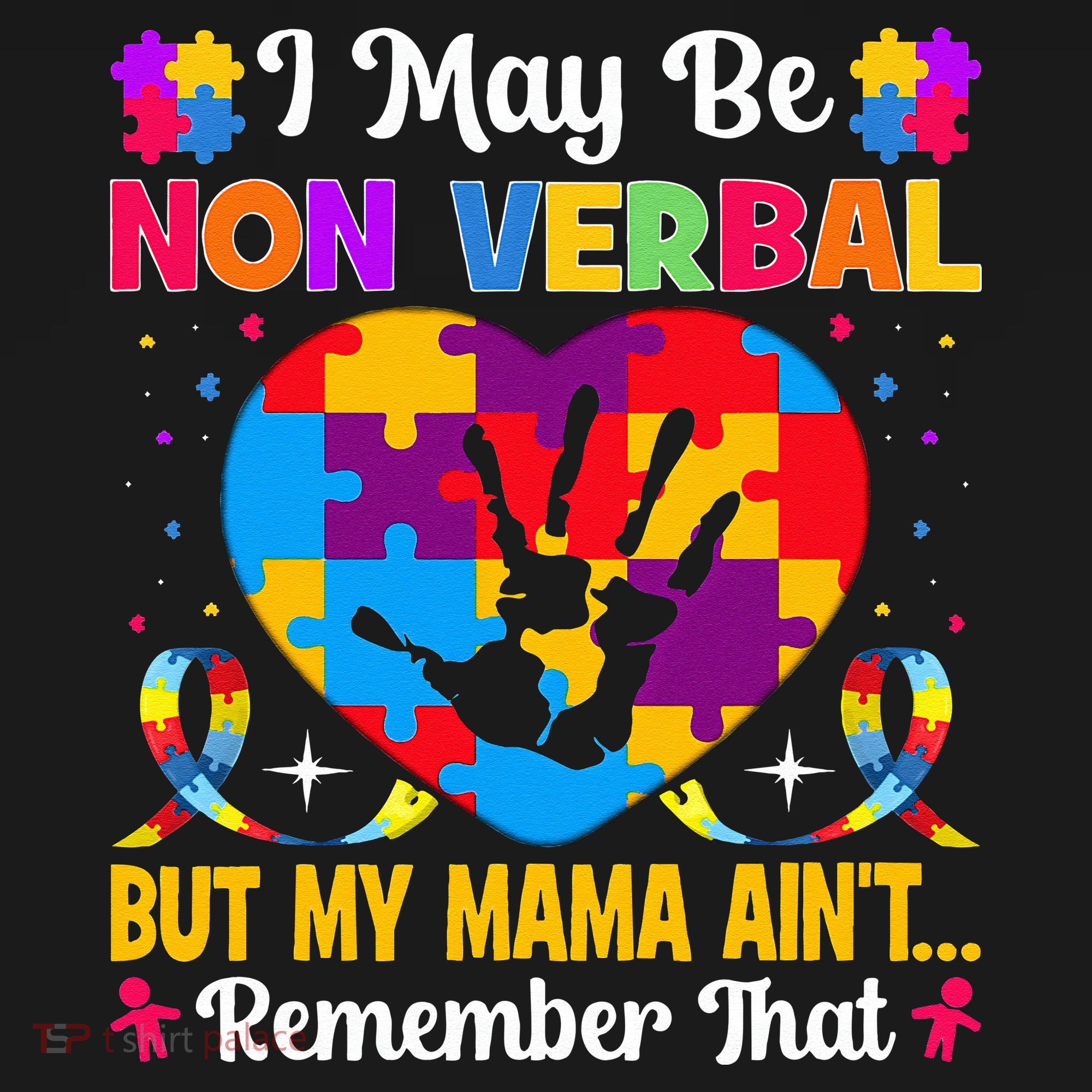 Autism I May Be Non Verbal But My Mama Ain't Remember That Hoodie