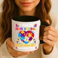 Autism I May Be Non Verbal But My Mama Ain't Remember That Coffee Mug thumb 3