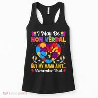 Autism I May Be Non Verbal But My Mama Ain't Remember That Women's Tank Top thumb 0