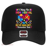 Autism I May Be Non Verbal But My Mama Ain't Remember That Hat thumb 0