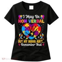Autism I May Be Non Verbal But My Mama Ain't Remember That Women's T-Shirt thumb 0