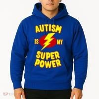 Autism Is My Super Power Cool Gift Hoodie thumb 2