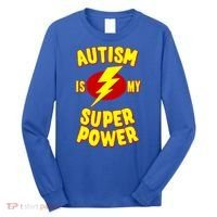 Autism Is My Super Power Cool Gift Long Sleeve Shirt thumb 0