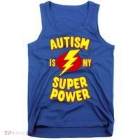 Autism Is My Super Power Cool Gift Tank Top thumb 0