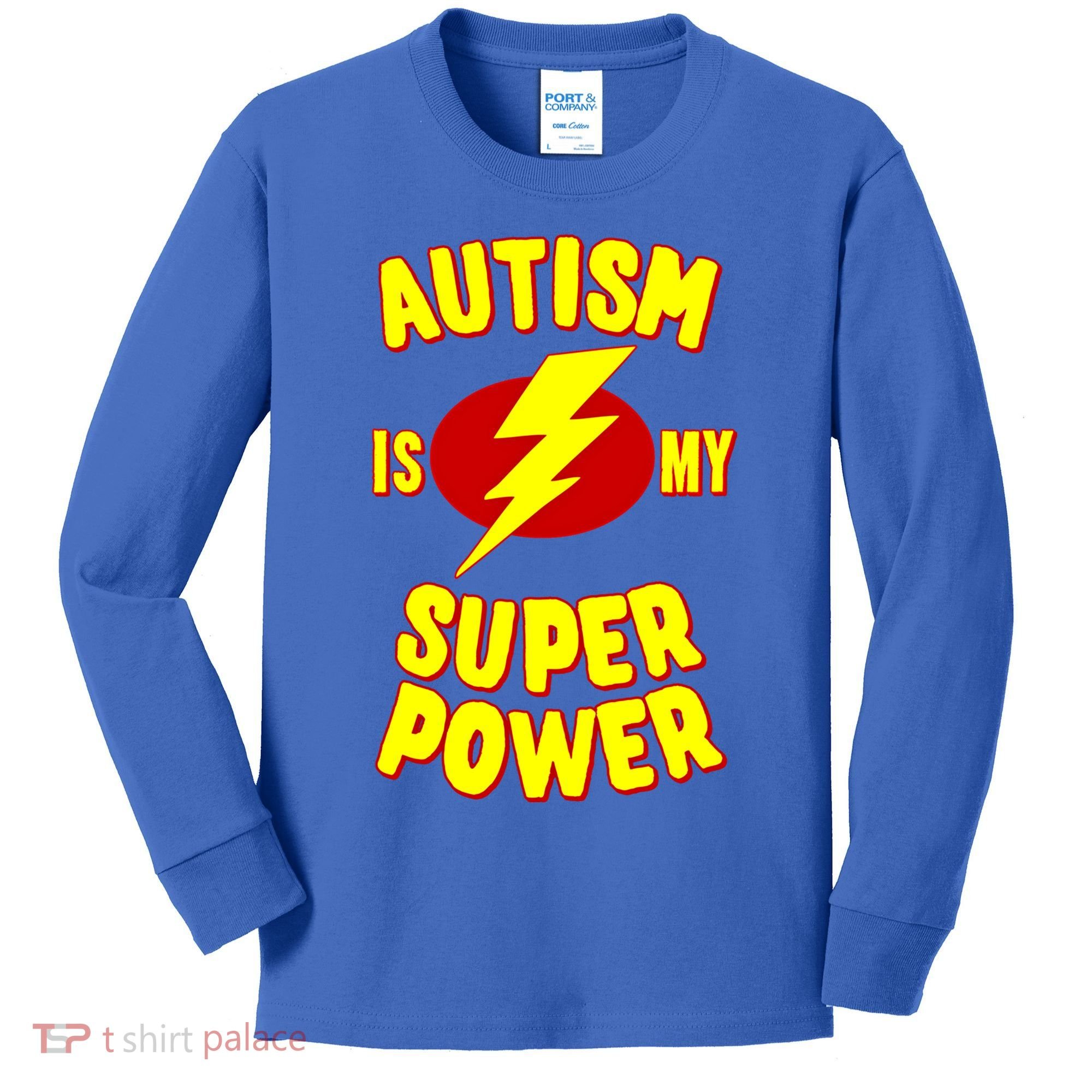 Autism Is My Super Power Cool Gift Kids Long Sleeve Shirt