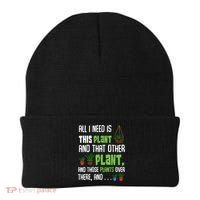 All I Need Is This Plant And That Other Plant Lover Beanie thumb 0