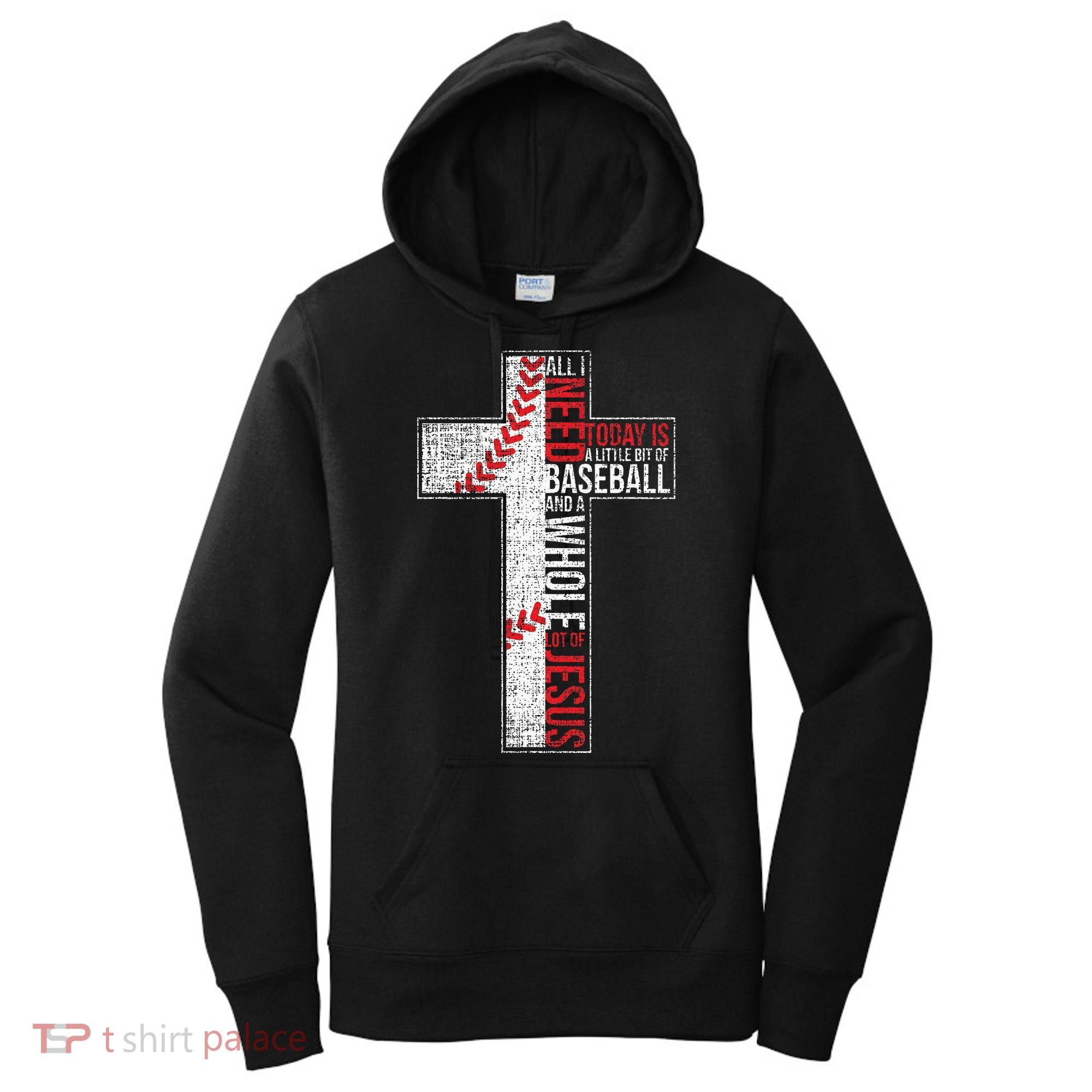 All I Need Is Baseball & Jesus Christian Cross Faith Women's Hoodie