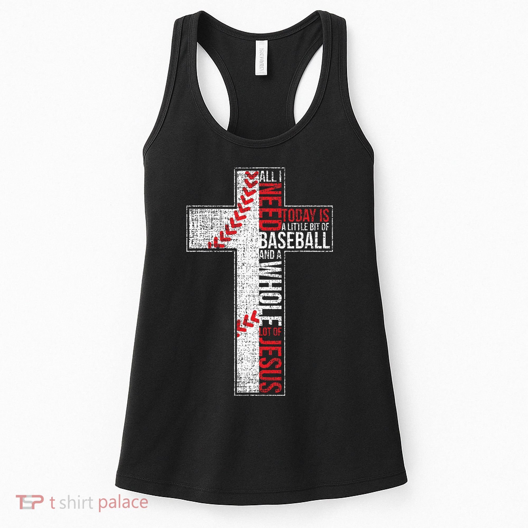 All I Need Is Baseball & Jesus Christian Cross Faith Women's Tank Top