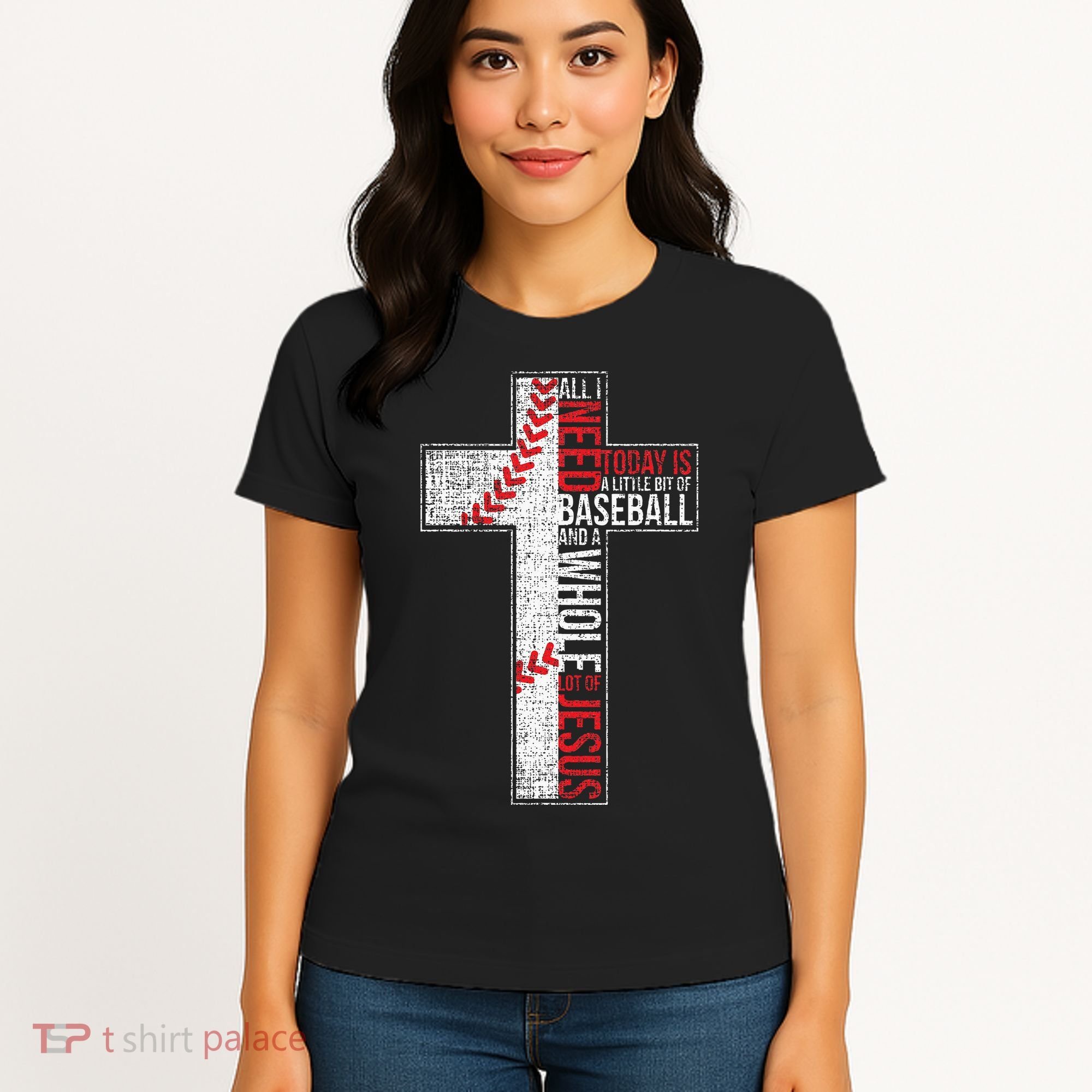 All I Need Is Baseball & Jesus Christian Cross Faith Women's T-Shirt