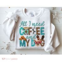 All I Need Is Coffee And My Dog Leopard Coffee Lover Sweatshirt thumb 2