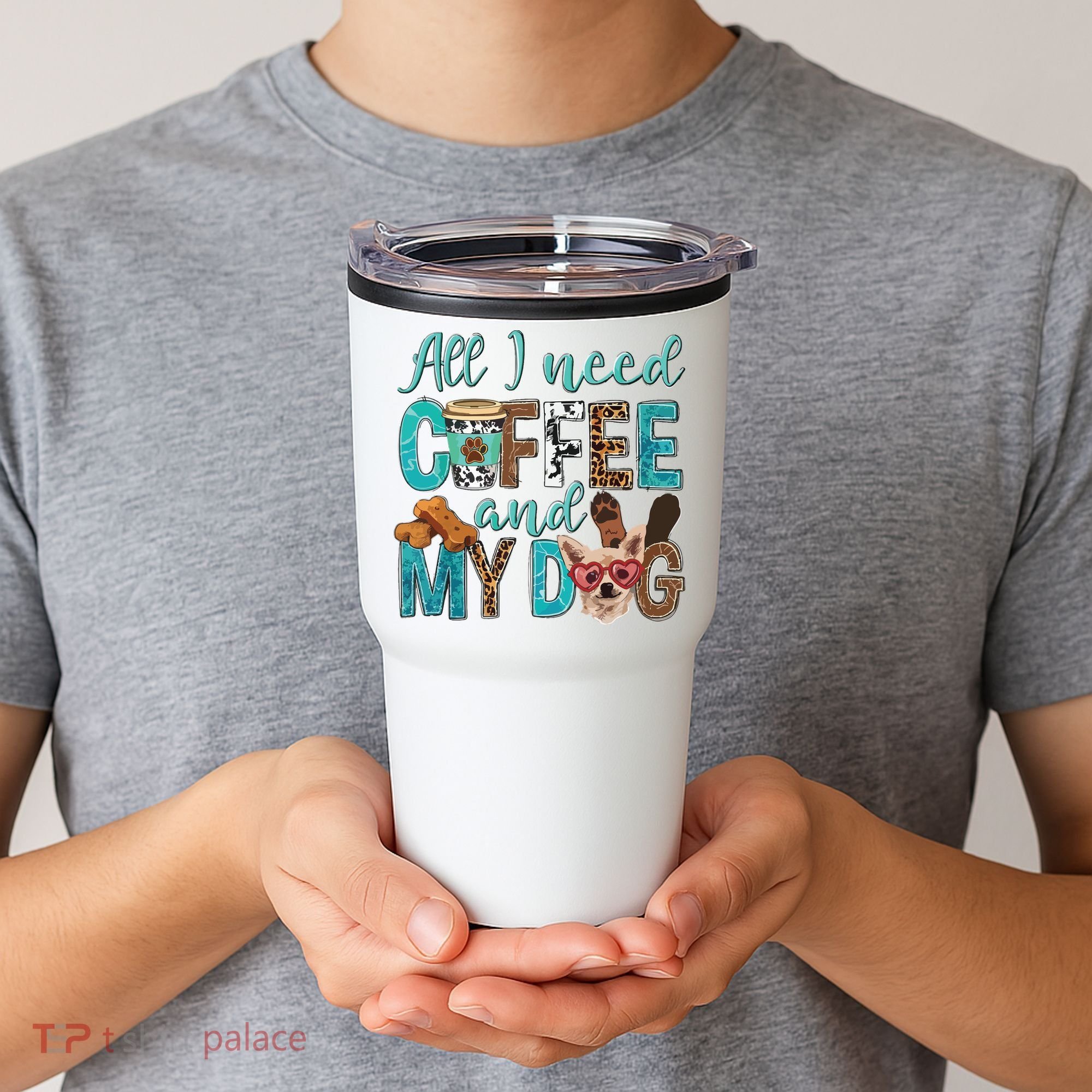 All I Need Is Coffee And My Dog Leopard Coffee Lover Tumbler