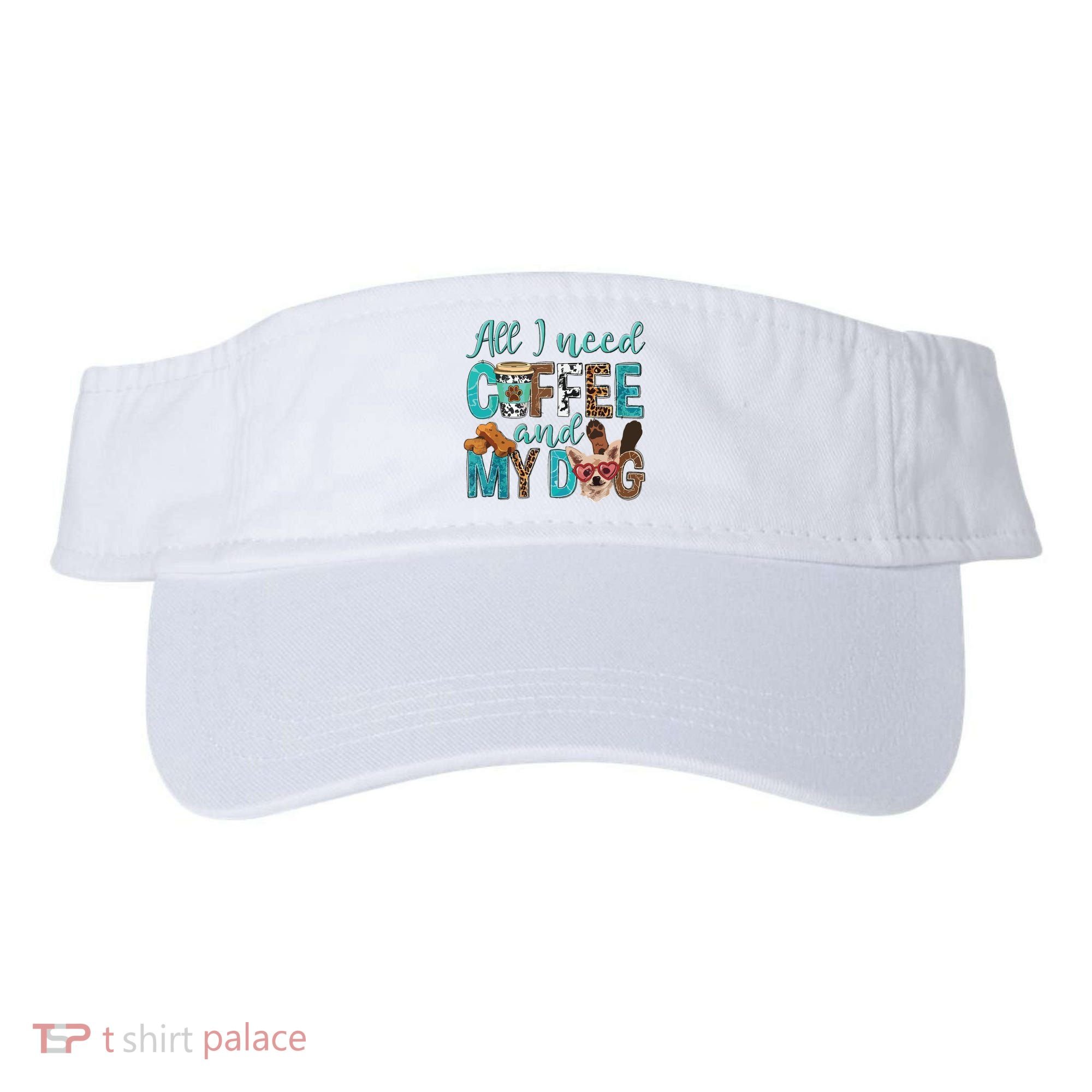 All I Need Is Coffee And My Dog Leopard Coffee Lover Visor
