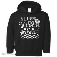 All I Need Is Vitamin Sea Toddler Hoodie thumb 0