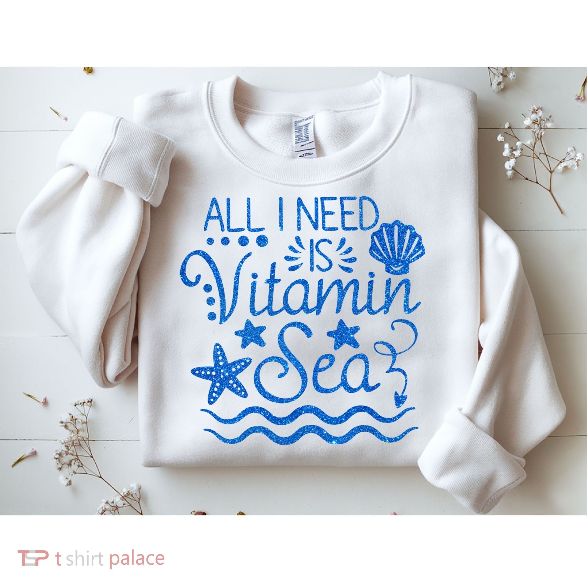All I Need Is Vitamin Sea Sweatshirt