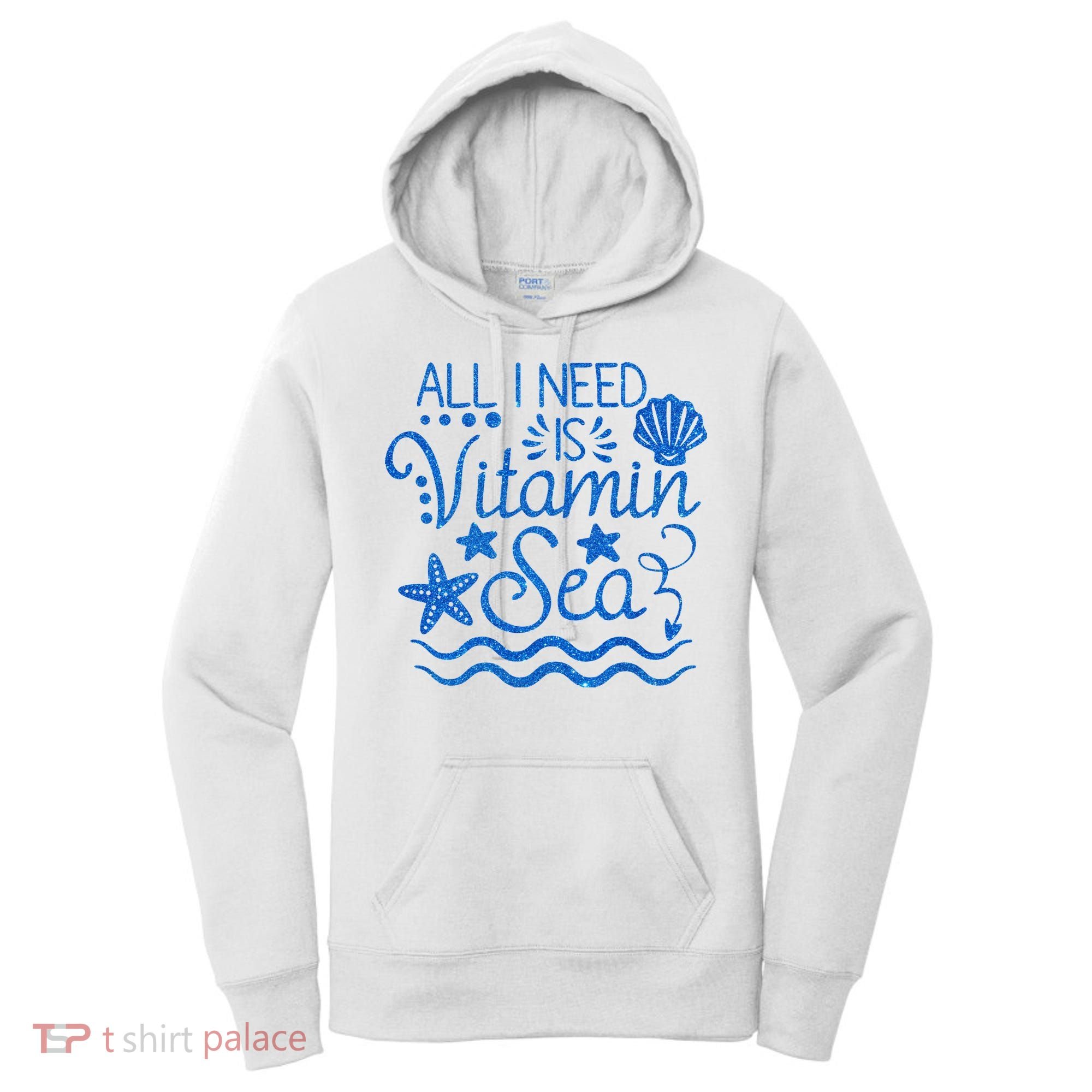 All I Need Is Vitamin Sea Women's Hoodie