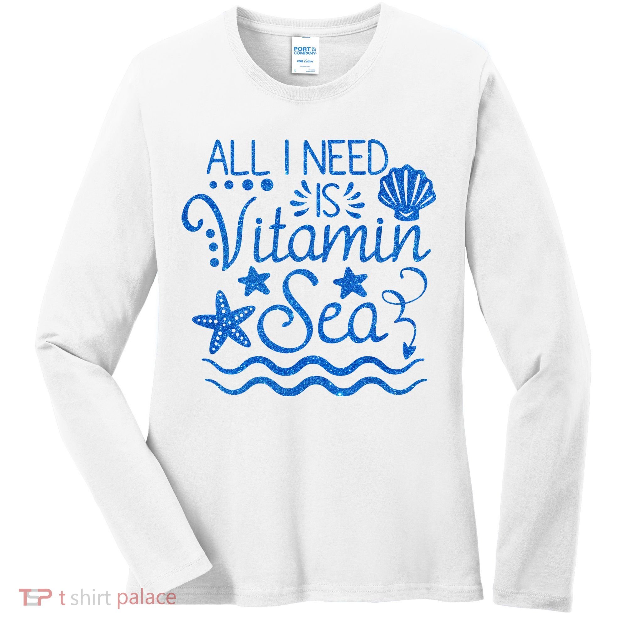 All I Need Is Vitamin Sea Women's Long Sleeve Shirt