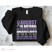 August Is National Overdose Awareness Month Purple Ribbon Sweatshirt thumb 2